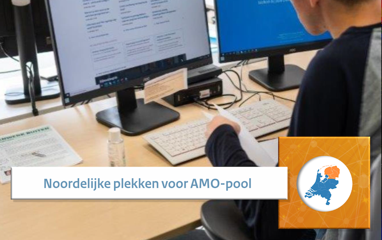 Beeld van een werkplek met monitor met daarbij de tekst 'Noordelijke plekken voor AMO-pool'