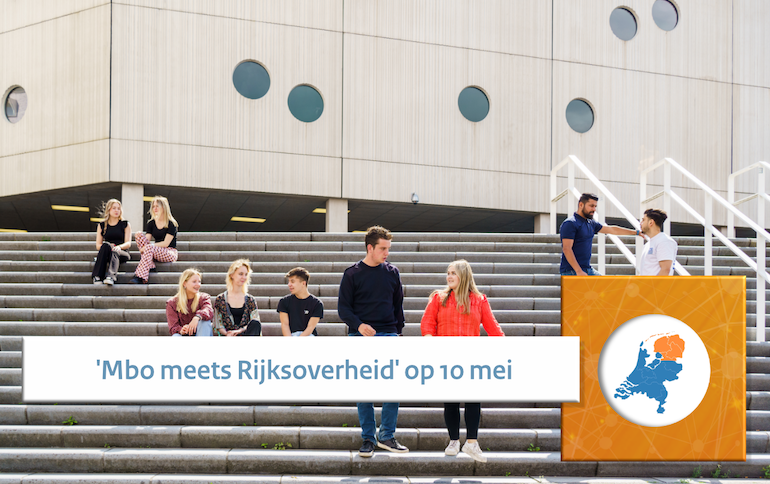 Beeld van studenten bij een schoolgebouw met de tekst 'Mbo meets Rijksoverheid' op 10 mei