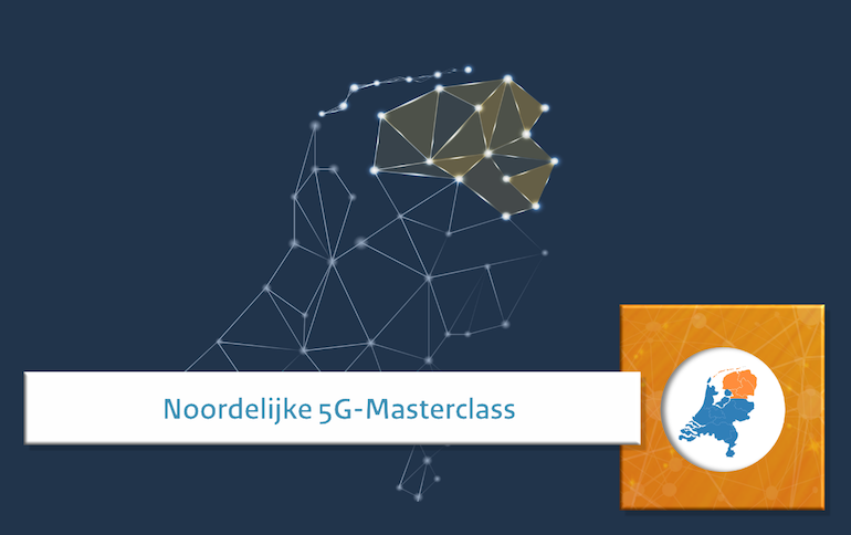 Beeld van de kaart van Nederland met het Noorden uitgelicht met de tekst 'Noordelijke 5G-masterclass'